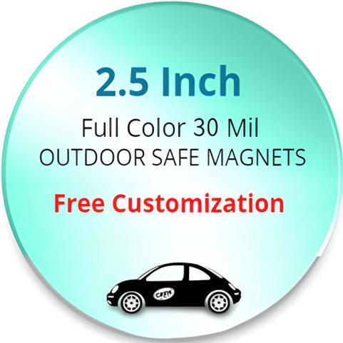 2.5 Inch Custom Circle Shape Magnets - Outdoor & Car Magnets 35 Mil